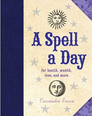 A Spell A Day hardcover by Cassandra Eason